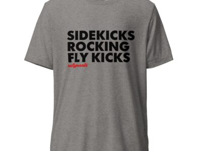 SIDEKICKS ROCKING FLY KICKS  - statement t-shirt